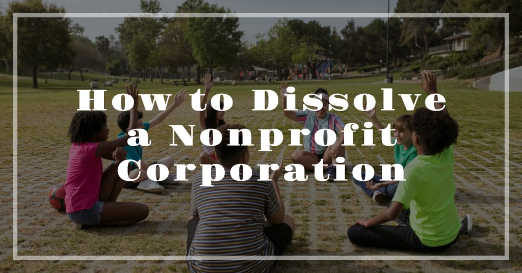 How to Dissolve a Nonprofit
